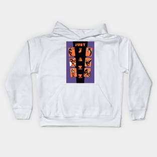 It's Just Jazz Kids Hoodie